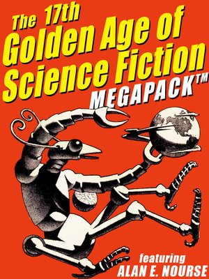 cover image of The 17th Golden Age of Science Fiction Megapack